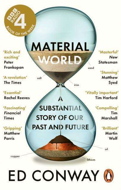 Material World : A Substantial Story of Our Past and Future - The Cleeve Bookshop