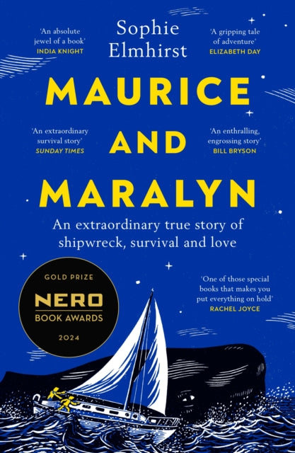 Maurice and Maralyn : An extraordinary true story of shipwreck, survival and love - The Cleeve Bookshop