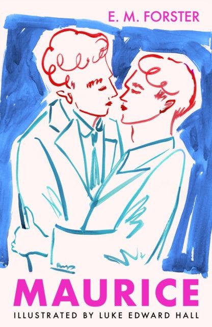 Maurice : The Illustrated Edition - The Cleeve Bookshop