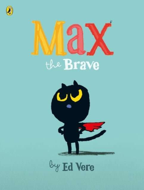 Max the Brave - The Cleeve Bookshop