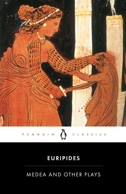 Medea and Other Plays - The Cleeve Bookshop