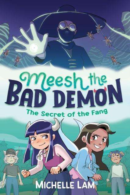 Meesh the Bad Demon: The Secret of the Fang - The Cleeve Bookshop