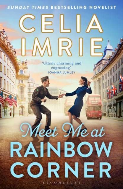 Meet Me at Rainbow Corner : A page-turning story with a huge heart that will transport you back in time - The Cleeve Bookshop
