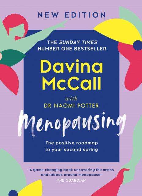 Menopausing : New Edition: the Positive Roadmap to Your Second Spring - The Cleeve Bookshop