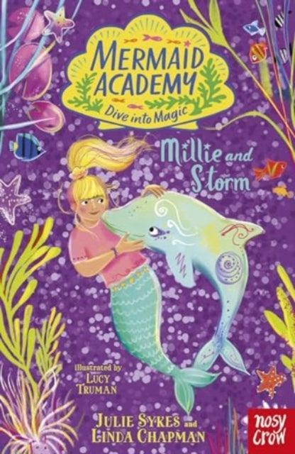 Mermaid Academy: Millie and Storm - The Cleeve Bookshop