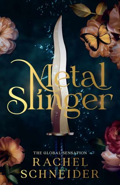 Metal Slinger : The instant Sunday Times bestseller and must-read romantasy that broke BookTok! - The Cleeve Bookshop