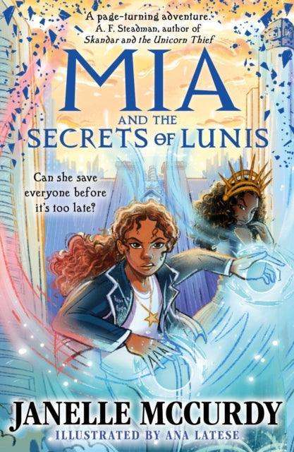 Mia and the Secrets of Lunis - The Cleeve Bookshop