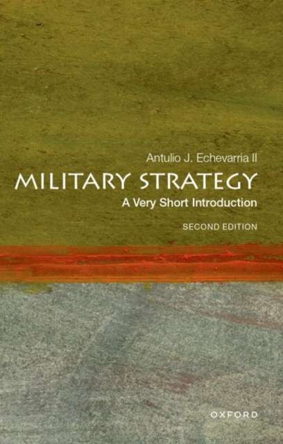 Military Strategy : A Very Short Introduction - The Cleeve Bookshop