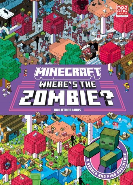 Minecraft Where’s the Zombie? : Search and Find Adventure - The Cleeve Bookshop