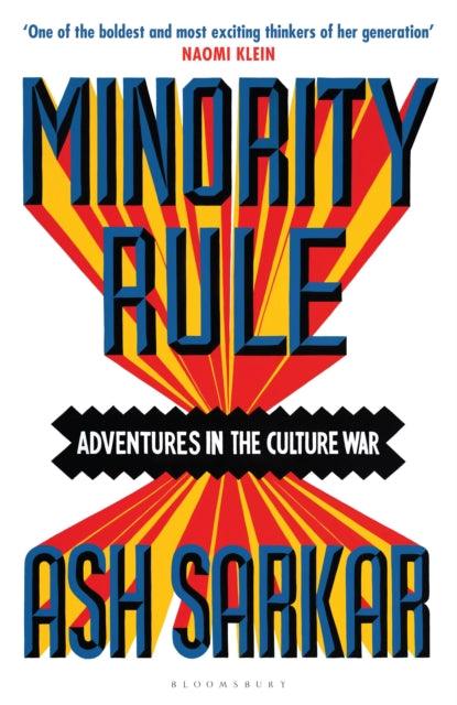 Minority Rule : Adventures in the Culture War - The Cleeve Bookshop