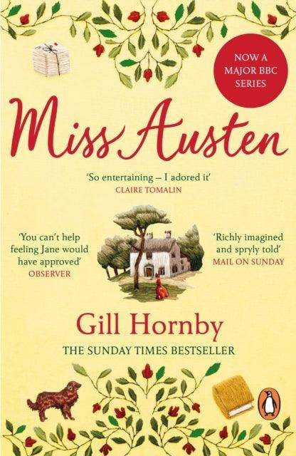 Miss Austen : the 1 bestseller and one of the best novels of the year according to the Times and Observer - The Cleeve Bookshop