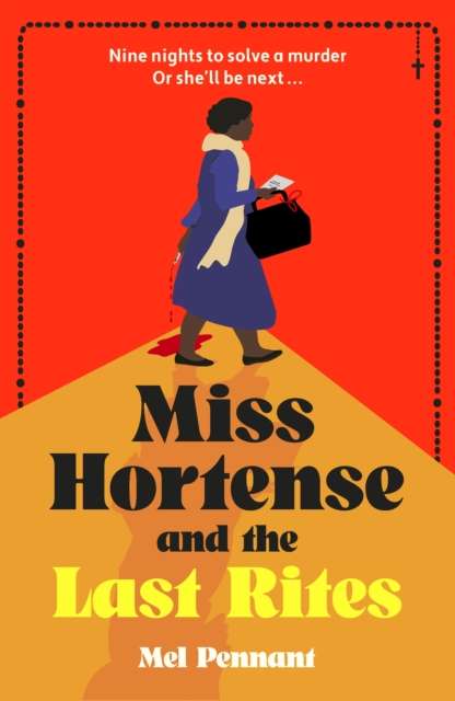 Miss Hortense and the Last Rites - Signed First Edition - The Cleeve Bookshop
