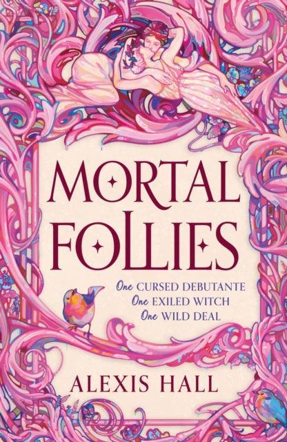Mortal Follies : A devilishly funny Regency romantasy from the bestselling author of Boyfriend Material - The Cleeve Bookshop