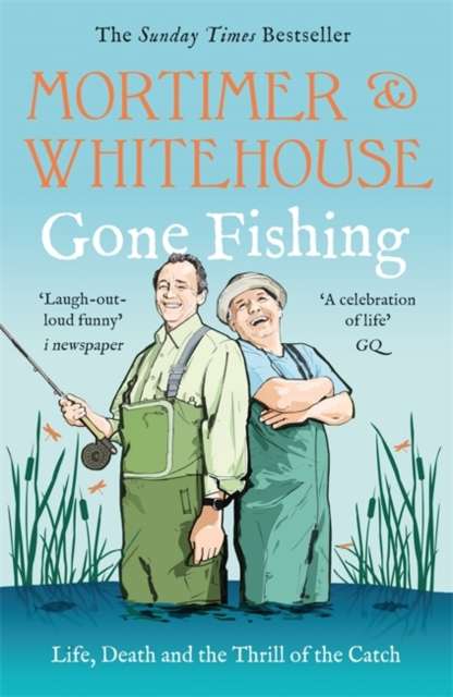 Mortimer & Whitehouse: Gone Fishing : The Comedy Classic - The Cleeve Bookshop