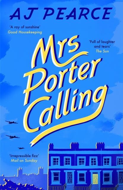 Mrs Porter Calling : a cosy, feel good novel about the spirit of friendship in times of trouble - The Cleeve Bookshop