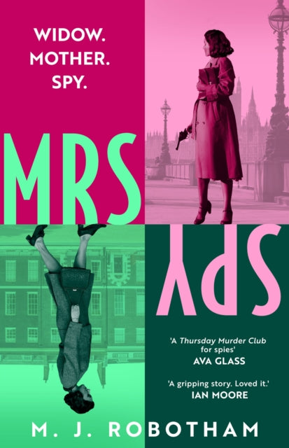 Mrs Spy : An evocative and exhilarating ride through 60s London, described as The Thursday Murder Club for spies - The Cleeve Bookshop