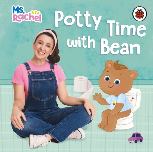 Ms Rachel: Potty Time with Bean : (Books by Ms Rachel) - The Cleeve Bookshop