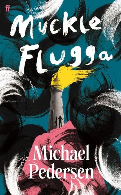 Muckle Flugga - Signed First Edition with Sprayed Edge - The Cleeve Bookshop