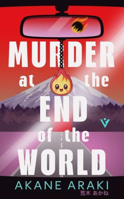 Murder At The End Of The World - Signed Bookplate Paperback Edition - The Cleeve Bookshop