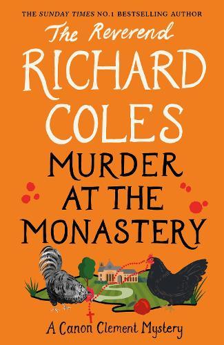 ‘Murder at the Monastery’ by Richard Coles - Signed First Edition - The Cleeve Bookshop