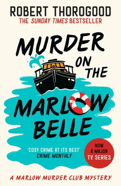 Murder on the Marlow Belle - Signed First Edition - The Cleeve Bookshop