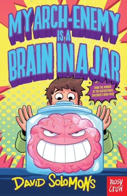 My Arch-Enemy Is a Brain In a Jar - The Cleeve Bookshop