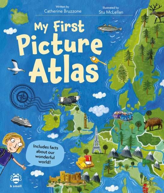 My First Picture Atlas : Includes Facts About Our Wonderful World! - The Cleeve Bookshop