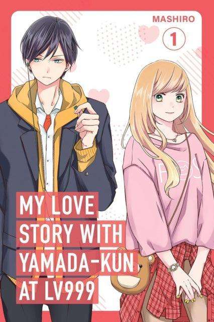 My Love Story with Yamada-kun at Lv999, Vol. 1 - The Cleeve Bookshop