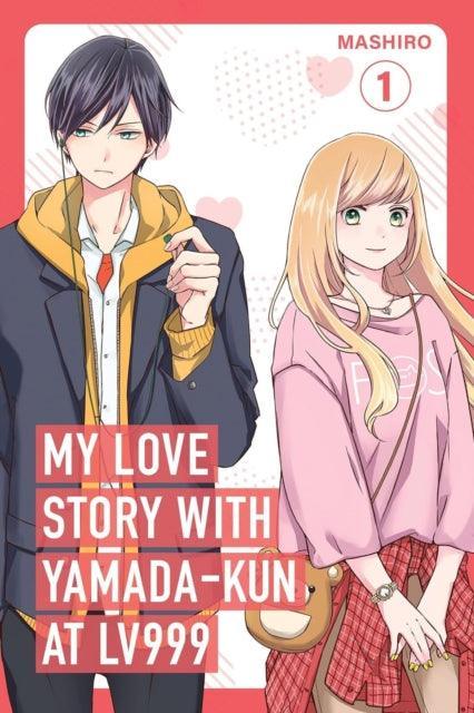 My Love Story with Yamada-kun at Lv999, Vol. 1 - The Cleeve Bookshop