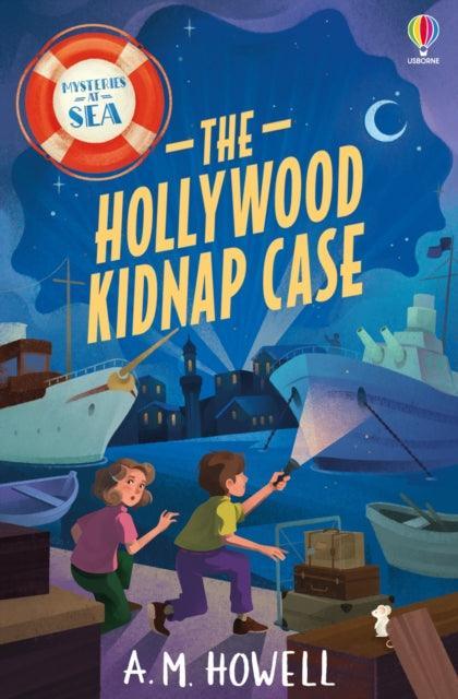 Mysteries at Sea: The Hollywood Kidnap Case - The Cleeve Bookshop