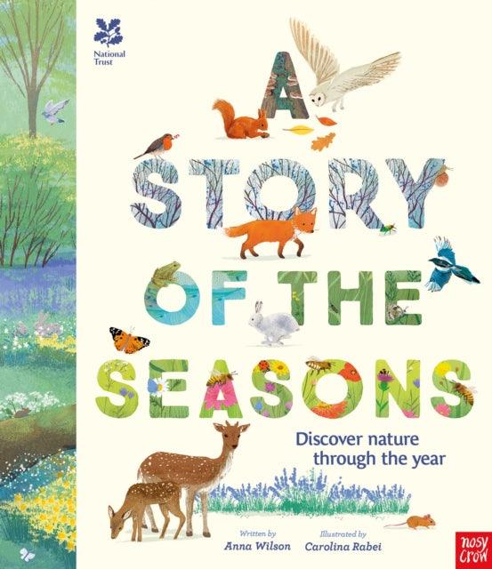 National Trust: A Story of the Seasons : Discover nature through the year - The Cleeve Bookshop