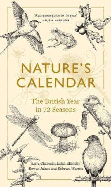 Nature's Calendar : The British Year in 72 Seasons - The Cleeve Bookshop