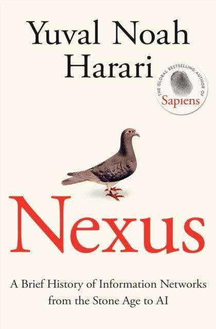 Nexus : A Brief History of Information Networks from the Stone Age to AI - The Cleeve Bookshop