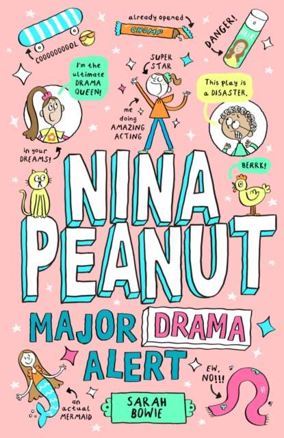 Nina Peanut: Major Drama Alert (Book 4) - The Cleeve Bookshop
