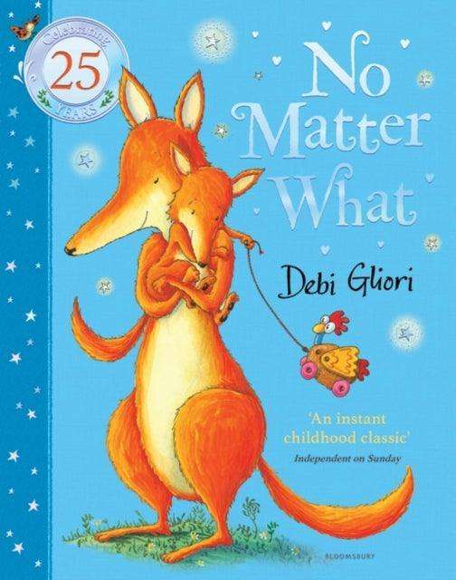 No Matter What : The Anniversary Edition - The Cleeve Bookshop