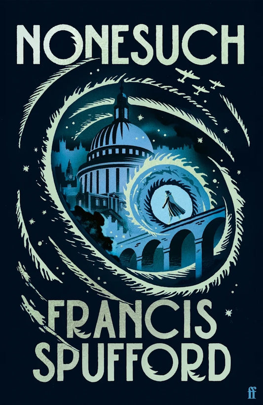 Nonesuch - Signed First Independent Bookshop Edition With Sprayed Edge