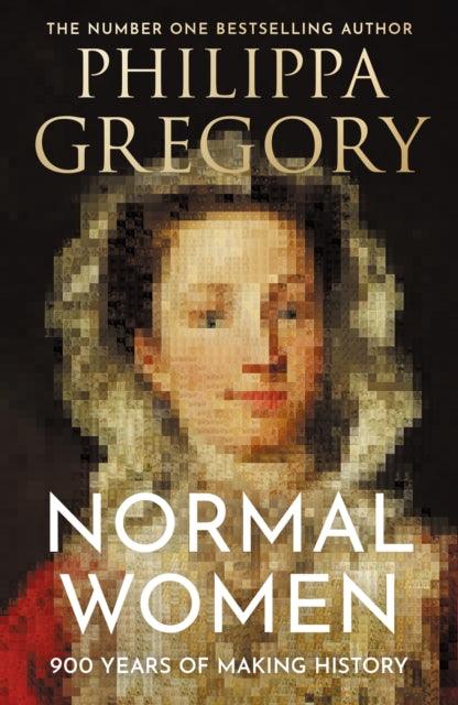 Normal Women : 900 Years of Making History - 9780008601706