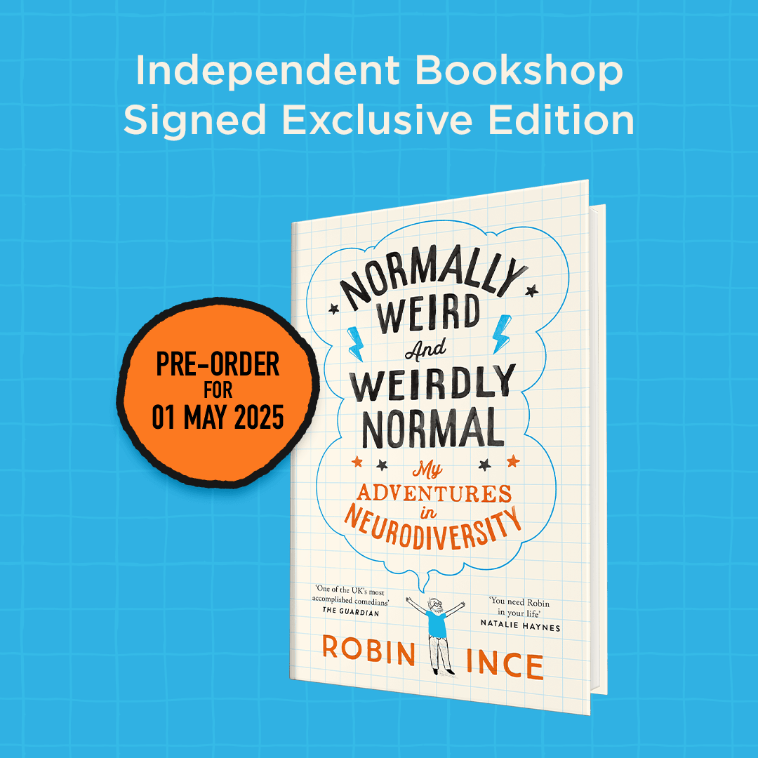 Normally Weird and Weirdly Normal : My Adventures in Neurodiversity - Signed First Edition - The Cleeve Bookshop