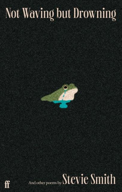 Not Waving but Drowning and other poems - The Cleeve Bookshop