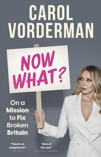 Now What? : On a Mission to Fix Broken Britain - Signed First Edition - The Cleeve Bookshop