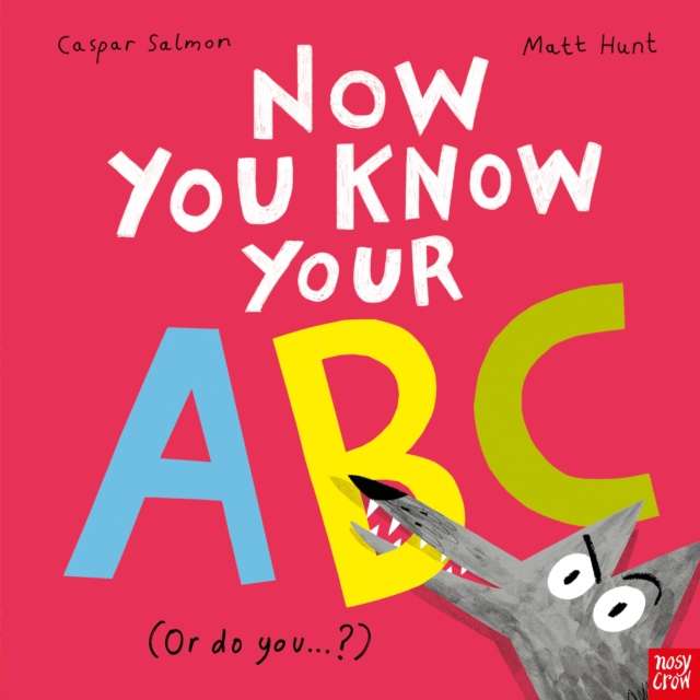 Now You Know Your ABC : . . . or do you? - The Cleeve Bookshop