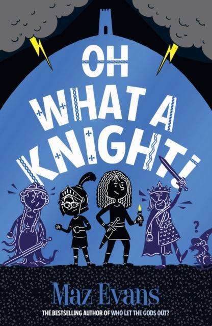 Oh What a Knight! - The Cleeve Bookshop