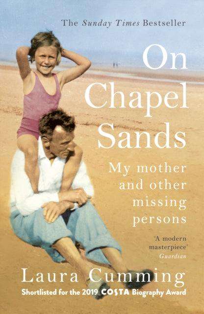 On Chapel Sands : My mother and other missing persons - The Cleeve Bookshop