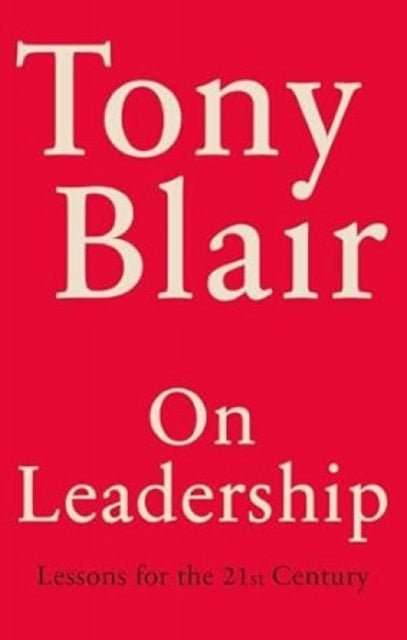 On Leadership : Lessons for the 21st Century - The Cleeve Bookshop
