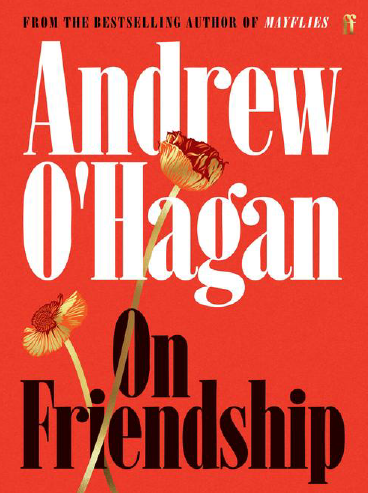 On Friendship - Signed First Edition