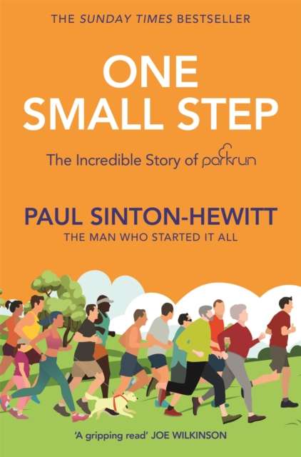 One Small Step : The incredible story of parkrun - The Cleeve Bookshop