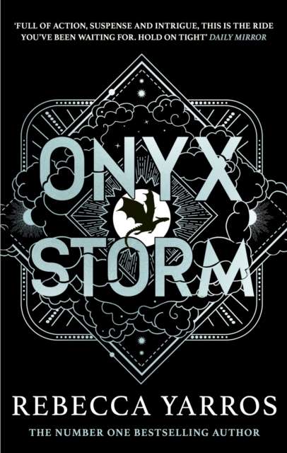 Onyx Storm : DISCOVER THE FOLLOW-UP TO THE GLOBAL PHENOMENONS, FOURTH WING AND IRON FLAME! - The Cleeve Bookshop