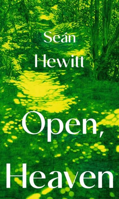 Open, Heaven - Signed First Edition - The Cleeve Bookshop