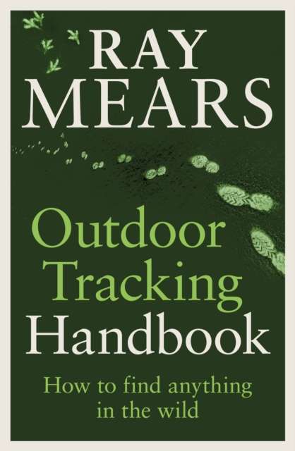 Outdoor Tracking Handbook : How to find anything in the wild - The Cleeve Bookshop
