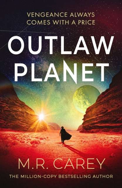Outlaw Planet : Winner of the Philip K. Dick Award - the wild, exhilarating SF adventure - The Cleeve Bookshop